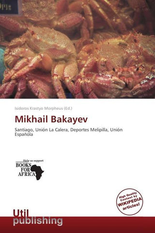 Mikhail Bakayev