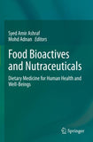 Food Bioactives and Nutraceuticals