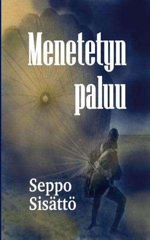 Menetetyn paluu