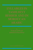 Syllables In Tashlhiyt Berber And In Moroccan Arabic