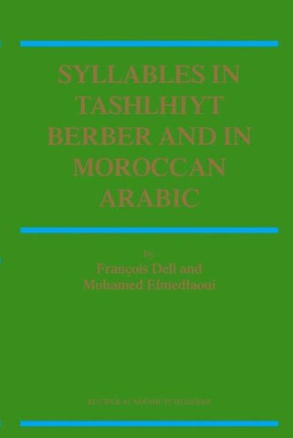 Syllables In Tashlhiyt Berber And In Moroccan Arabic