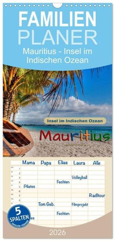 Familienplaner 2026 - Mauritius - Insel im Indischen Ozean mit 5 Spalten (Wandkalender, 21 x 45 cm) CALVENDO