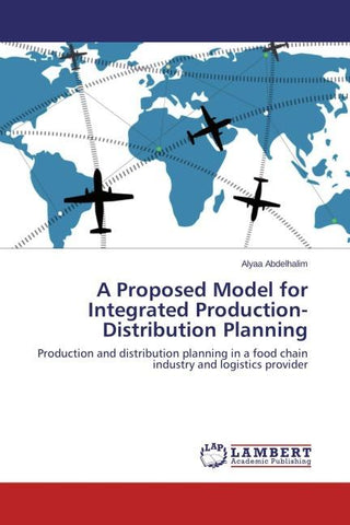 A Proposed Model for Integrated Production-Distribution Planning