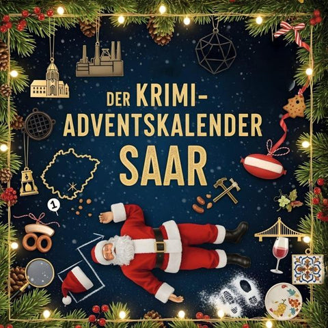 Der Krimi-Adventskalender Saar