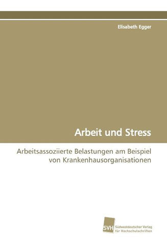 Arbeit und Stress
