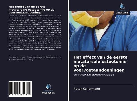 Het effect van de eerste metatarsale osteotomie op de voorvoetaandoeningen