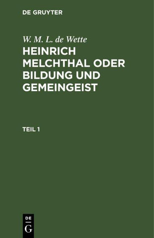 Heinrich Melchthal oder Bildung und Gemeingeist. Teil 1