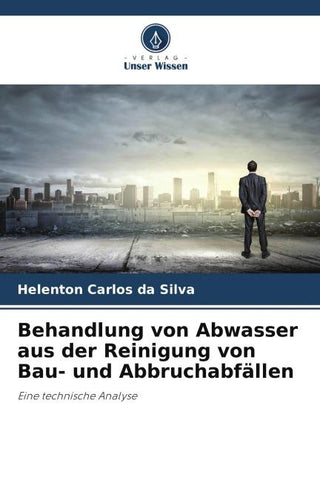 Behandlung von Abwasser aus der Reinigung von Bau- und Abbruchabfällen