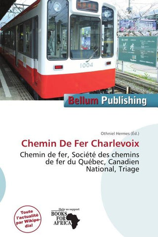 Chemin De Fer Charlevoix