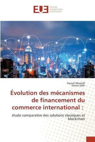 Évolution des mécanismes de financement du commerce international :