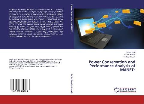 Power Conservation and Performance Analysis of MANETs