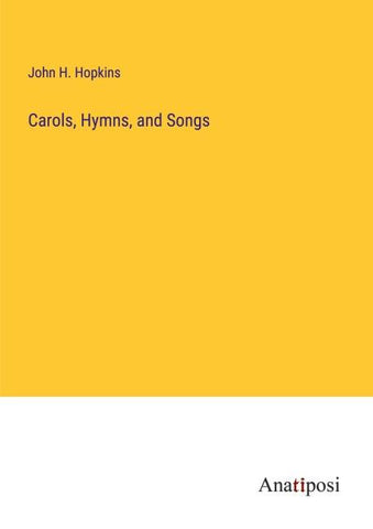 Carols, Hymns, and Songs