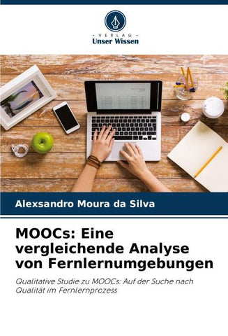 MOOCs: Eine vergleichende Analyse von Fernlernumgebungen