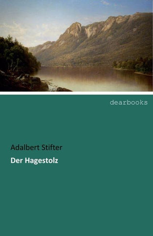 Der Hagestolz
