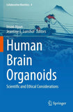 Human Brain Organoids