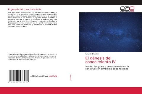 El génesis del conocimiento IV