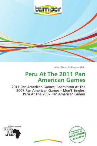 Peru At The 2011 Pan American Games