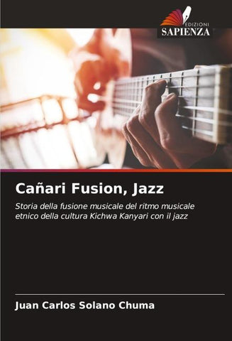 Cañari Fusion, Jazz