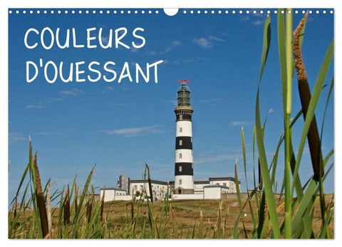 COULEURS d'OUESSANT (Calendrier mural 2026 DIN A3 vertical), CALVENDO calendrier mensuel