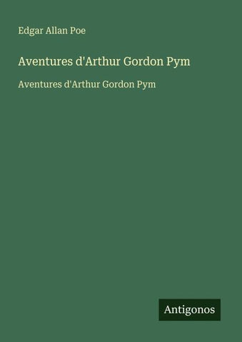 Aventures d'Arthur Gordon Pym