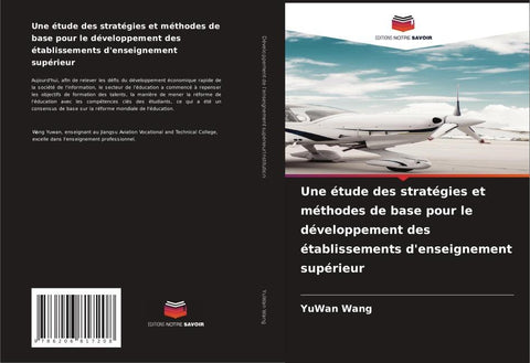 Une étude des stratégies et méthodes de base pour le développement des établissements d'enseignement supérieur