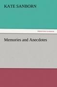 Memories and Anecdotes