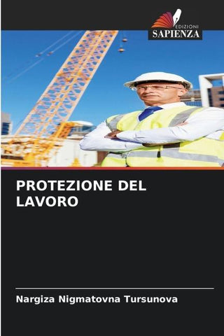 PROTEZIONE DEL LAVORO