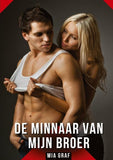 De minnaar van mijn broer