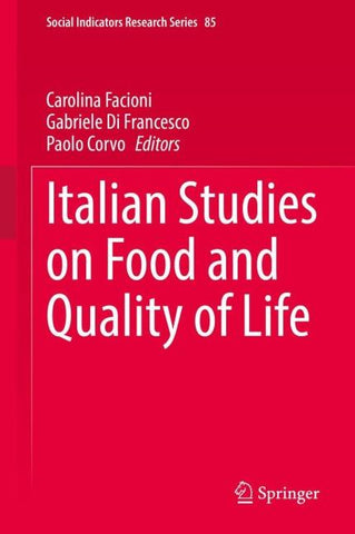 Italian Studies on Food and Quality of Life