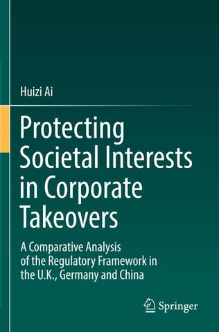 Protecting Societal Interests in Corporate Takeovers