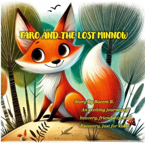 Farow and the lost minnow