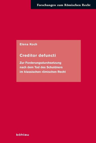Creditor defuncti