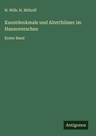 Kunstdenkmale und Alterthümer im Hannoverschen