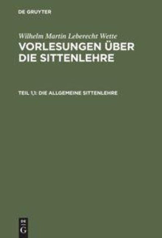Die allgemeine Sittenlehre