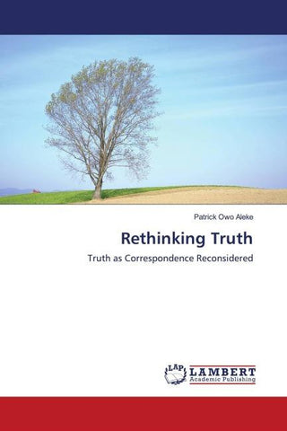 Rethinking Truth