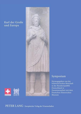 Symposium Karl der Große und Europa