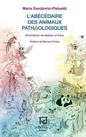 L'abécédaire des animaux pathrologiques