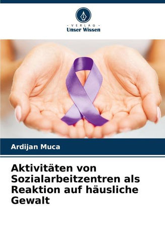 Aktivitäten von Sozialarbeitzentren als Reaktion auf häusliche Gewalt