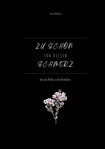 Zu schön für diesen Schmerz