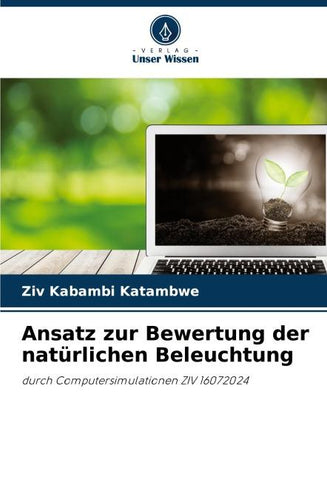 Ansatz zur Bewertung der natürlichen Beleuchtung