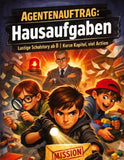 Agentenauftrag: Hausaufgaben