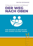 DER WEG NACH OBEN