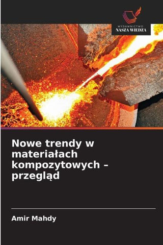 Nowe trendy w materia¿ach kompozytowych - przegl¿d