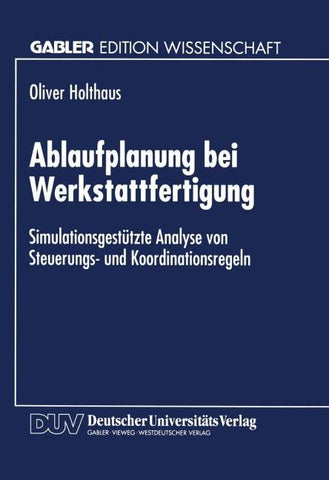 Ablaufplanung bei Werkstattfertigung