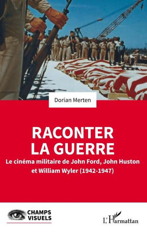 Raconter la guerre
