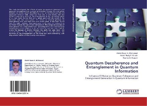 Quantum Decoherence and Entanglement in Quantum Information