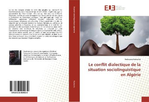 Le conflit dialectique de la situation sociolinguistique en Algérie