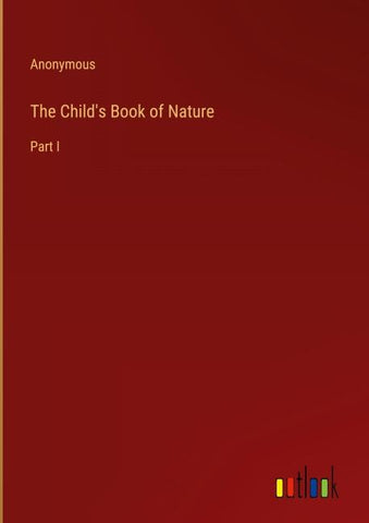 The Child's Book of Nature