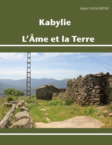 Kabylie, L'Âme et la Terre