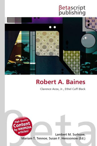 Robert A. Baines